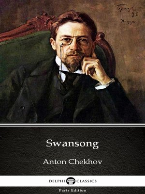 cover image of Swansong by Anton Chekhov (Illustrated)